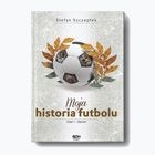 Kniha "Moja história futbalu. Zväzok 1 - Svet" Stefan Szczepłek 9244287