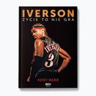 Kniha "Iverson. Život nie je hra" Kent Babb 9246779