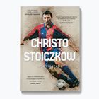 Kniha "Christo Stoichkov. Autobiografia" Stoičkov Christo, Pamukov Vladimir 1295031