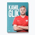 Kniha "Kamil Glik. Dôležitý je charakter" Zichlarz Michał 9246748