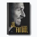 Kniha "Ja, futbal" Zlatan Ibrahimović 1294867