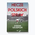 Kniha "Zápasy o poľských záležitostiach" od Stefana Szczepłeka 1295215