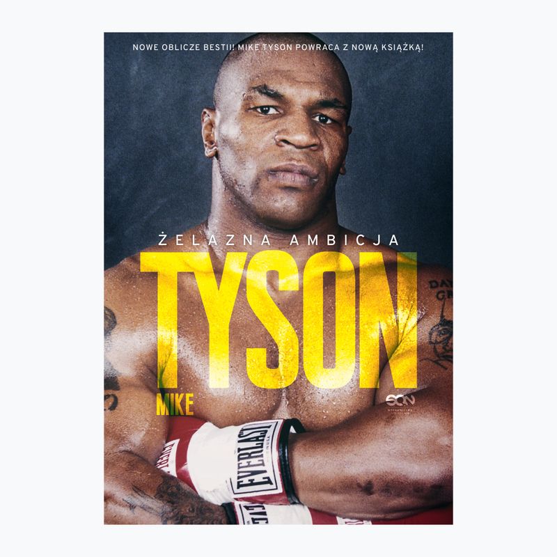 Kniha "Tyson. Železné ambície" Tyson Mike, Sloman Larry 1292993