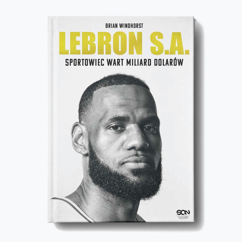 Kniha "LeBron S.A. Miliarda dolárov športovec" Windhorst Brian 1296007